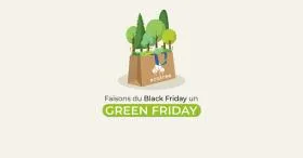 Agissons pour le Green Friday!